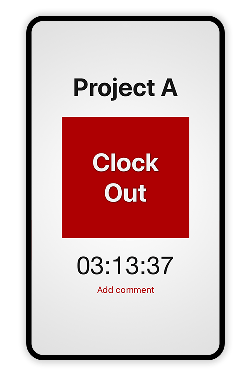 Screenshot of the Tímavera app where an employee is clocked into Project A. The time elapsed is 03:13:37. A big red button labeled Clock Out is in the center. A smaller Add comment button is below.